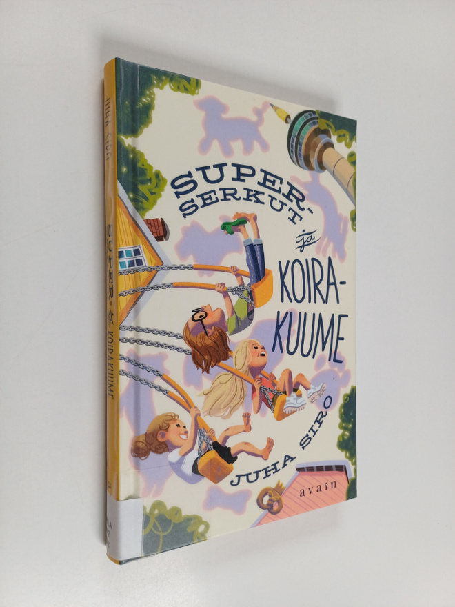 Juha Siro : Superserkut ja koirakuume