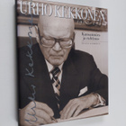 Paavo Kähkölä : Urho Kekkonen 1900-1986 : kansanmies ja r... - pikkukuva 1
