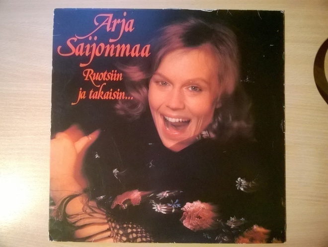 Arja Saijonmaa - Ruotsiin Ja Takaisin LP