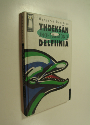 Margaret Davidson : Yhdeksän unohtumatonta delfiiniä