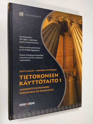 Outi Lammi : Tietokoneen käyttötaito 1 : Ajokorttitutkinn...