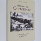 Yayo De Mendieta : Apuntes del Correntoso : El Hotel Corr... - pikkukuva 1