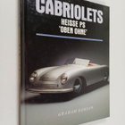 Graham Robson : Cabriolets - Heisse PS 'Oben Ohne' - pikkukuva 1