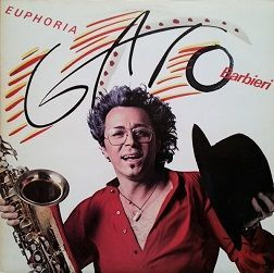 Gato Barbieri LP Euphoria 1979
