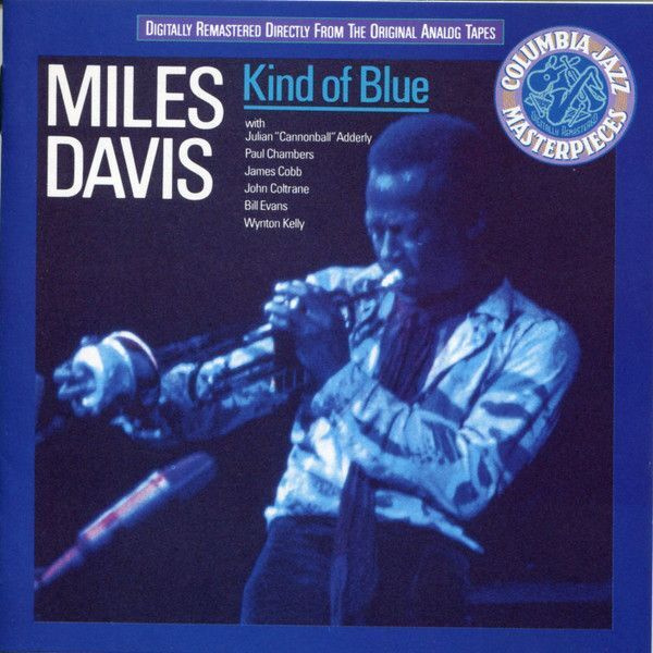 Moles Davis : Kind Of Blue