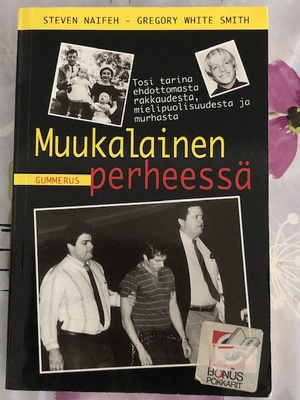 Muukalainen perheessä; Steven Naifeh-Gregory White Smith