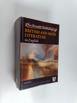 The Arnold anthology of British and Irish literature in E...