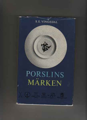 Vingedal, S.E.: Porslinsmärken, Forum 1959, 3.omarbet uppl.