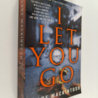 Clare Mackintosh : I let you go - pikkukuva 1