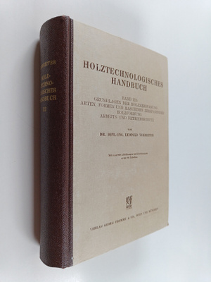 Leopold Vorreiter : Holztechnologisches handbuch Band 3 :...