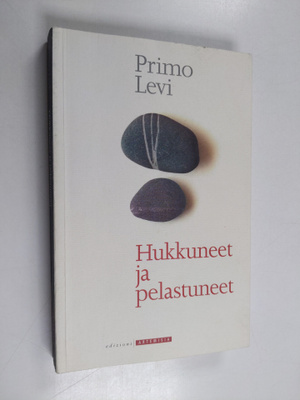 Primo Levi : Hukkuneet ja pelastuneet (signeerattu, tekij...
