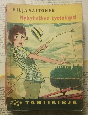 Hilja Valtonen - Nykyhetken tyttölapsi (nid.)