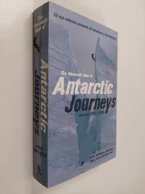 Jon E. Lewis : The Mammoth Book of Antarctic Journeys - 3...