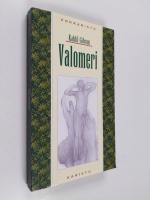 Kahlil Gibran : Valomeri