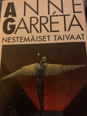ANNE CARRETA: NESTEMÄISET TAIVAAT