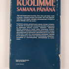 Impi Varsila : Kuolimme samana päivänä - pikkukuva 2