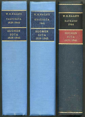 Wolf H. Halsti: Suomen sota 1939-1945 I-III