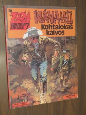 Jean Giraud: Kohtalokas kaivos - Zoom-albumi # 7