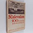 Kalevalan 100-vuotisriemujuhlat : ohjelma ja näyttelyopas - pikkukuva 1