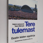Helmi Leberecht : Tere tulemast! : eestin kielen alkeiskirja - pikkukuva 1