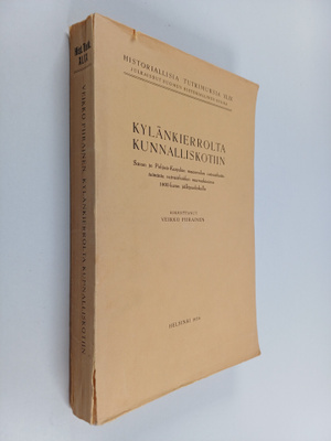 Veikko Piirainen : Kylänkierrolta kunnalliskotiin : Savon...