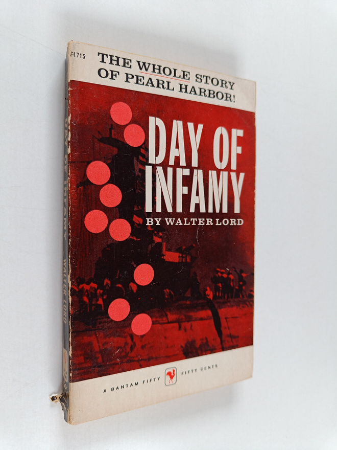 Walter Lord : Day of infamy