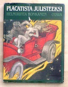 Helmiriitta Honkanen : Placatista julisteeksi 1983 1.p.