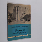 Mary Olki ym. : Paperi- ja kartonkitöitä - pikkukuva 1