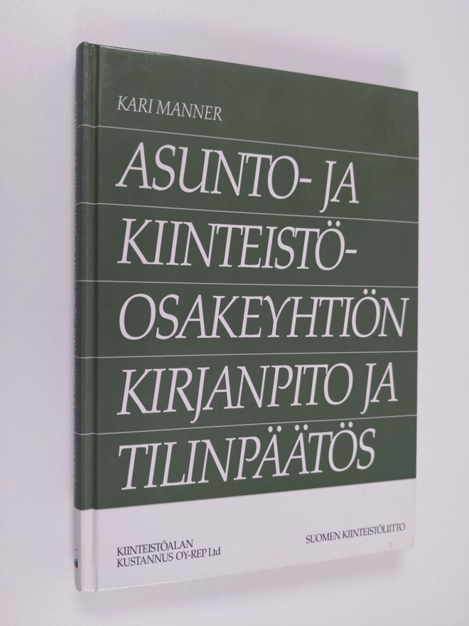Kari Manner : Asunto- ja kiinteistöosakeyhtiön kirjanpito...