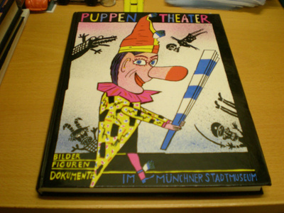 Wolfgang Till: Puppen theater - Bilder, figuren, dokumente i