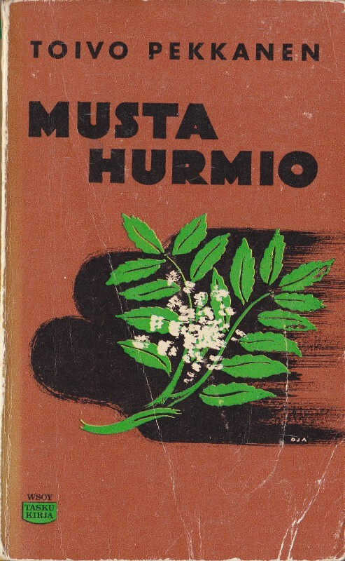 Toivo Pekkanen: Musta hurmio (Wsoy taskukirja 39)