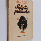 Aino Kallas : Suljettu puutarha : runoja - pikkukuva 1