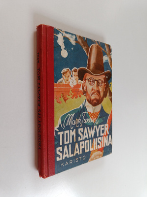 Mark Twain : Tom Sawyer salapoliisina