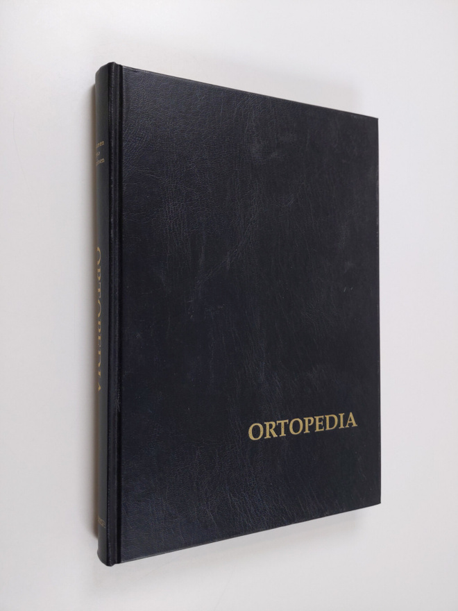 Pentti Rokkanen : Ortopedia - käytännön ortopediaa