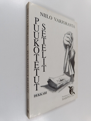 Niilo Varjoranta : Puukotetut setelit