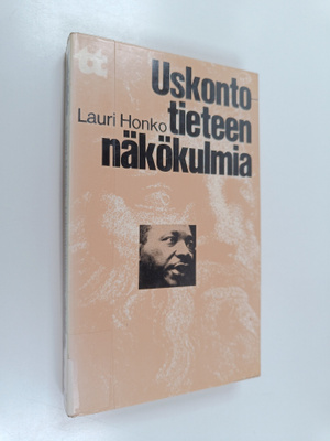 Lauri Honko : Uskontotieteen näkökulmia