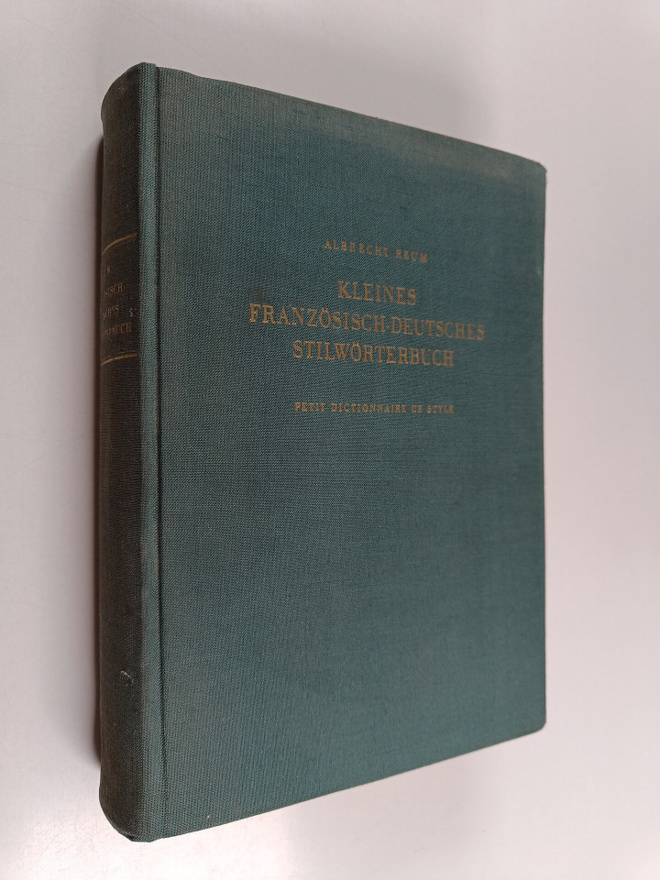 Albrecht Reum : Kleines französisch-deutsches stilwörterbuch