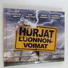 Anita Ganeri : Hurjat luonnonvoimat - pikkukuva 1