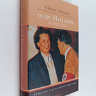 Christa Schroeder : Olin Hitlerin sihteeri : Fuhrerin pal... - pikkukuva 1