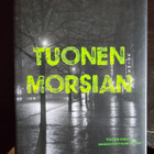 Pekka Hyyti: Tuonen Morsian 1.p - pikkukuva 1