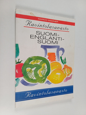 Marco Manner : Ravintolasanasto suomi-englanti-suomi