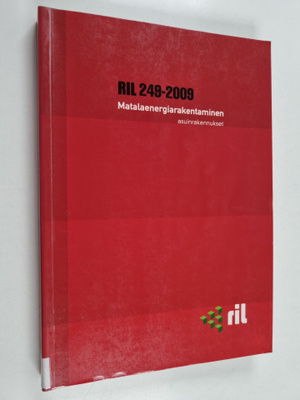 Matalaenergiarakentaminen : asuinrakennukset