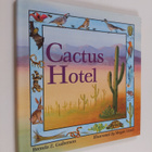 Brenda Z. Guiberson : Cactus Hotel - pikkukuva 1