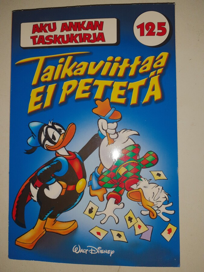 Aku Ankan taskukirja 125 Taikaviittaa ei petetä