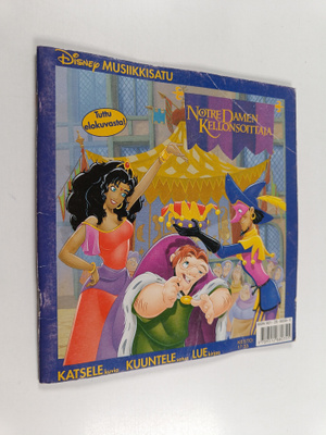 Walt Disney : Notre Damen kellonsoittaja : Musiikkisatu