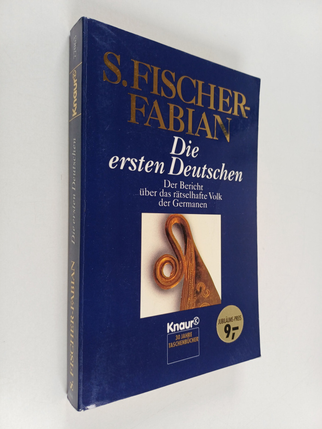 Siegfried Fischer-Fabian : Die ersten Deutschen - der Ber...