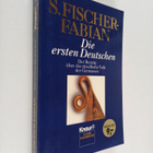 Siegfried Fischer-Fabian : Die ersten Deutschen - der Ber... - pikkukuva 1