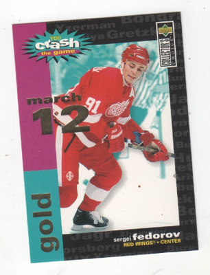 Sergei Fedorov1995-96 UD cc You Crash the Game Gold