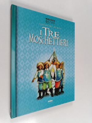 Alexandre Dumas ym. : I tre moschettieri