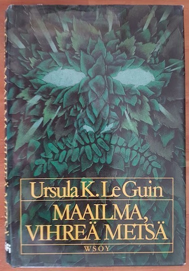 Ursula K. Le Guin: Maailma, vihreä metsä